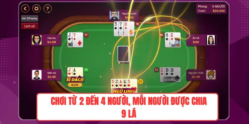 Chơi từ 2 đến 4 người, mỗi người được chia 9 lá