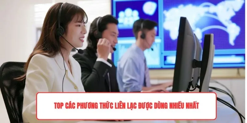 TOP các phương thức liên lạc được dùng nhiều nhất