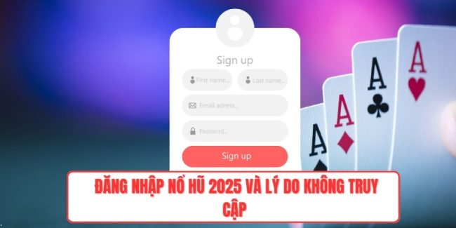 Đăng Nhập Nổ Hũ