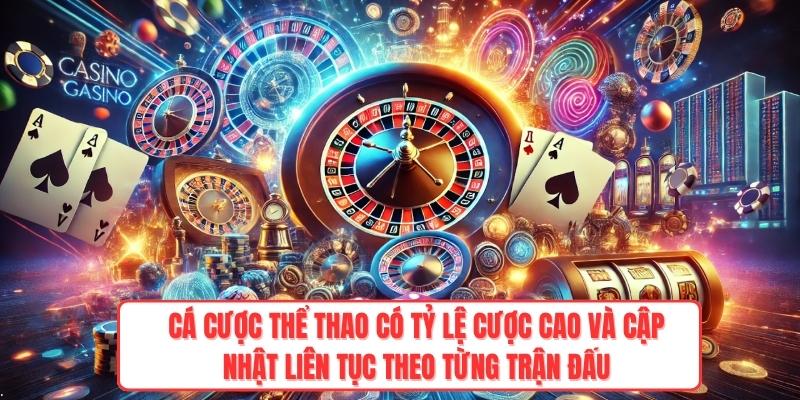 Cá cược thể thao có tỷ lệ cược cao và cập nhật liên tục theo từng trận đấu