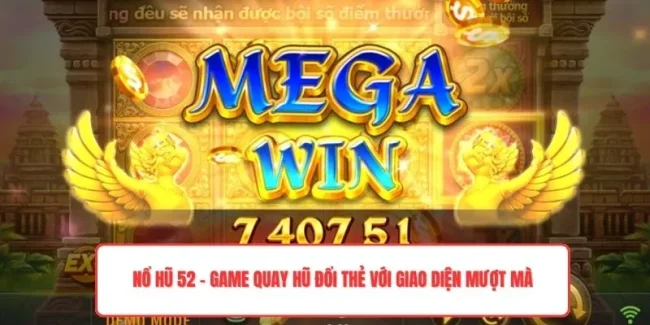 Nổ Hũ 52